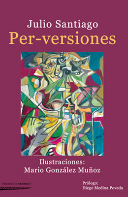 PER-VERSIONES, Julio Santiago