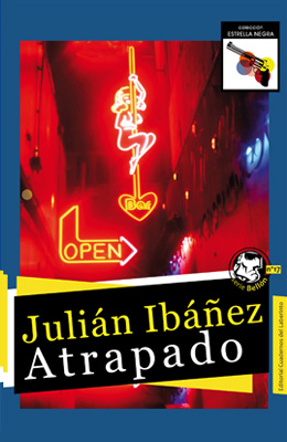 ATRAPADO. Julián Ibáñez