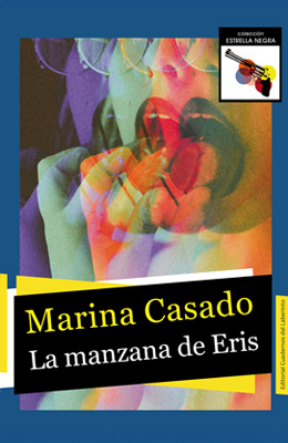 La manzana de Eris. Marina Casado