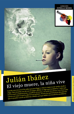 El viejo muere, la niña vive, de Julián Ibáñez