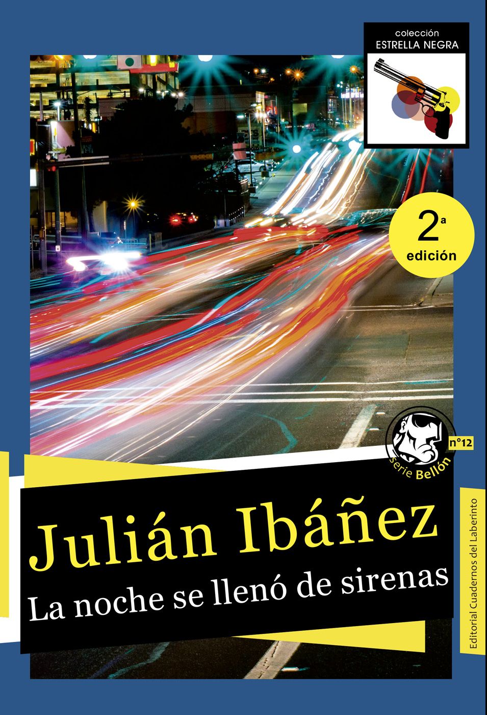 La noche se llen de sirenas. Julián Ibáñez