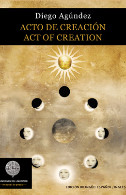 DIEGO AGNDEZ, ACTO DE CREACIN, ACT OF CREATION
