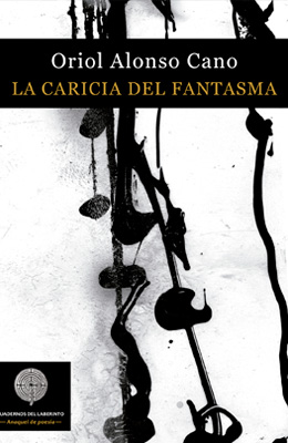 La caricia del fantasma, Oriol Alonso Cano