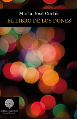 EL LIBRO DE LOS DONES. Mara Jos Corts