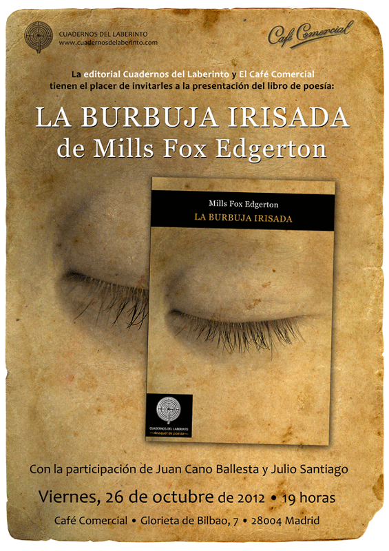 MILLS FOX EDGERTON NOS PRESENTÓ SU BURBUJA IRISADA