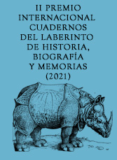 II Premio Internacional Cuadernos del Laberinto de Historia, Biograf&iacute;a y Memorias 2021