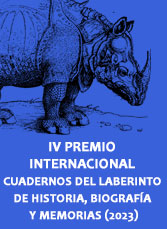 IV Premio Internacional Cuadernos del Laberinto de Historia, Biograf&iacute;a y Memorias 2023